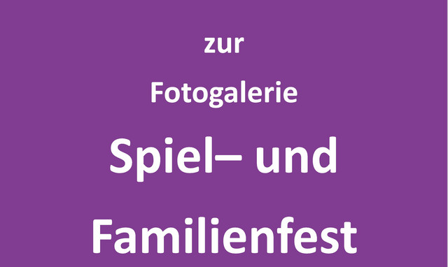 Fotogalerie Spiel- und Familienfest